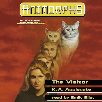 The Visitor - Animorphs, Book 2 (Unabridged)