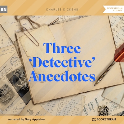 Three 'Detective' Anecdotes
