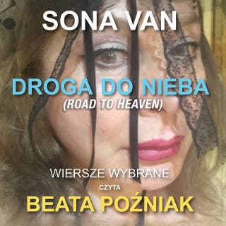 Droga Do Nieba (Road to Heaven) – okładka audiobooka, autor Sona Van