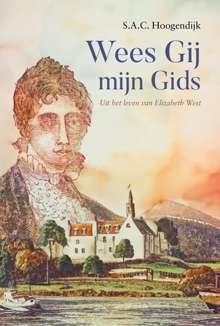 Wees Gij mijn Gids: Uit het leven van Elizabeth West – omslag van het luisterboek van S.A.C. Hoogendijk