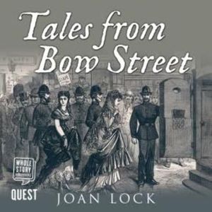 Tales From Bow Street – okładka audiobooka, autor Joan Lock