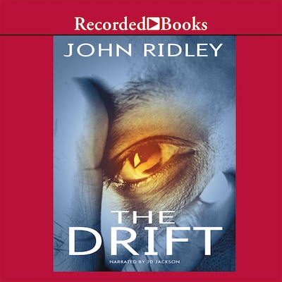 The Drift – omslag til lydbogen af John Ridley