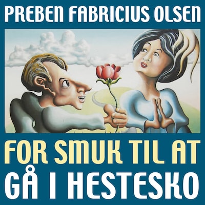 For smuk til at gå i hestesko – omslag til lydbogen af Preben Fabricius Olsen