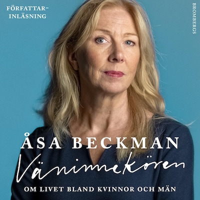 Väninnekören : om livet bland kvinnor och män