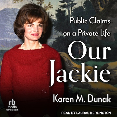 Our Jackie – omslag til lydbogen af Karen M. Dunak