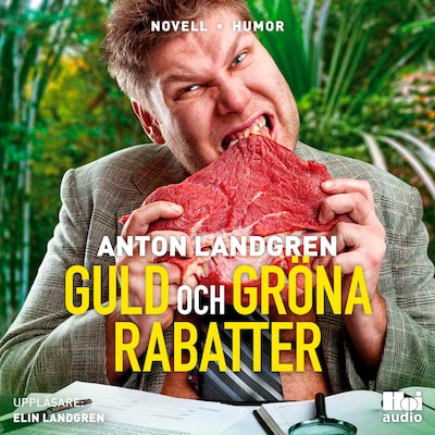 Guld och gröna rabatter – omslag till ljudboken av Anton Landgren