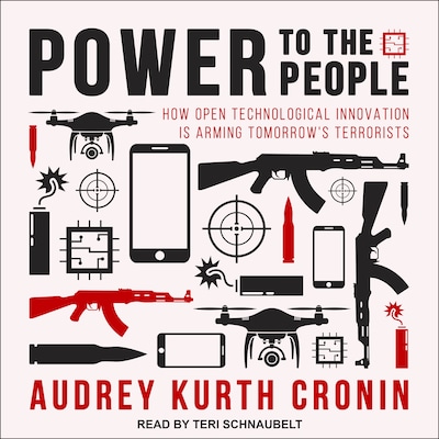 Power to the People – omslag til lydbogen af Audrey Kurth Cronin