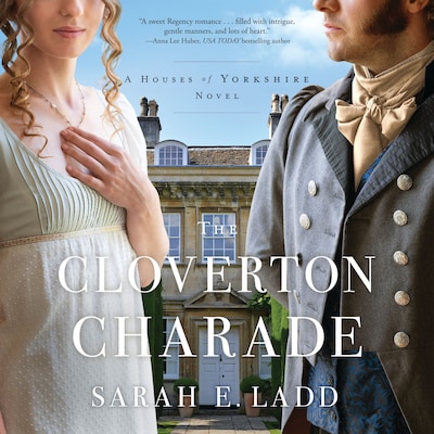 The Cloverton Charade – omslag til lydbogen af Sarah E. Ladd