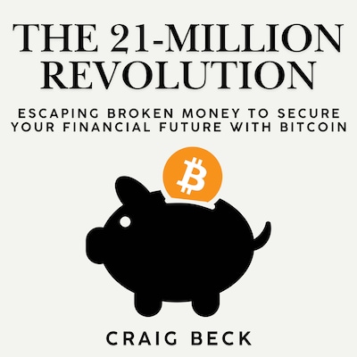 The 21-Million Revolution – omslag til lydbogen af Craig Beck