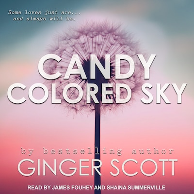 Candy Colored Sky – omslag til lydbogen af Ginger Scott
