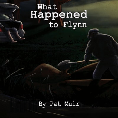 What Happened To Flynn – omslag til lydbogen af Pat Muir