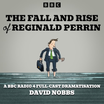 The Fall and Rise of Reginald Perrin – omslag til lydbogen af David Nobbs