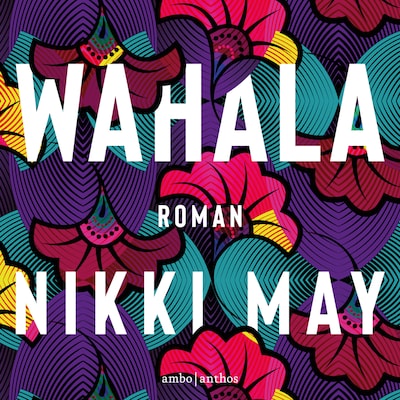 Wahala – omslag van het luisterboek van Nikki May