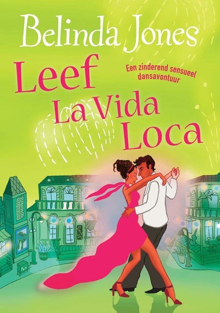 Leef la vida loca – omslag van het luisterboek van Belinda Jones