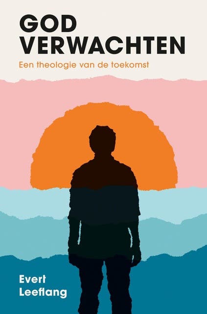 God verwachten: Een theologie van de toekomst – omslag van het luisterboek van Evert Leeflang