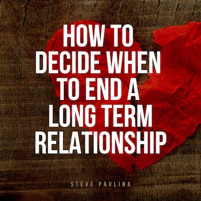 How to Decide When to End a Long-term Relationship – omslag til lydbogen af Steve Pavlina