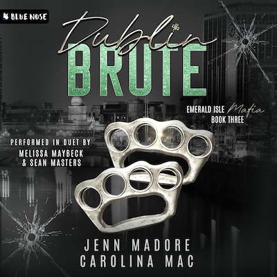 Dublin Brute – okładka audiobooka, autor Jenn Madore, Carolina Mac