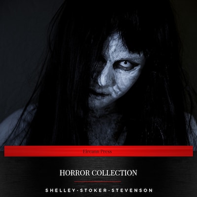 Horror Collection (Dracula, Frankenstein, The Strange Case of Dr Jekyll and Mr Hyde) – omslag van het luisterboek van Robert Louis Stevenson, Bram Stoker, Mary Shelley