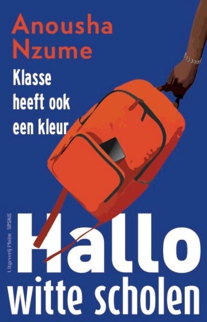 Hallo witte scholen – omslag van het luisterboek van Anousha Nzume
