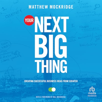 Your Next Big Thing – omslag til lydbogen af Matthew Mockridge