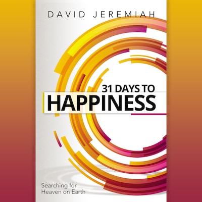 31 Days to Happiness