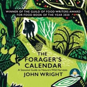 The Forager's Calendar – okładka audiobooka, autor John Wright