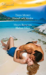 Blickars löften / Förnuft och känslor