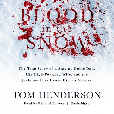 Blood in the Snow – omslag til lydbogen af Tom Henderson