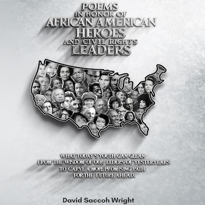 POEMS IN HONOR OF AFRICAN AMERICAN HEROES AND CIVIL RIGHTS LEADERS – omslag til lydbogen af David Saccoh Wright