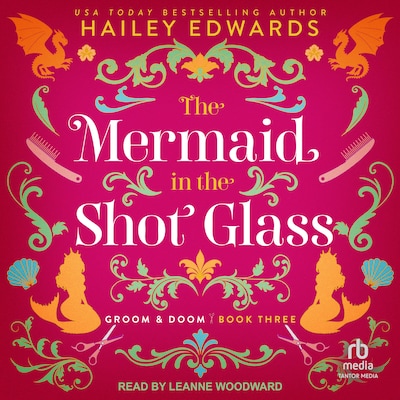 The Mermaid in the Shot Glass