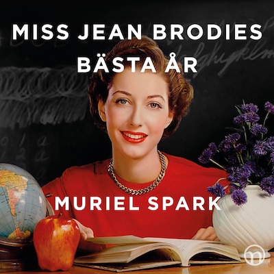 Miss Jean Brodies bästa år