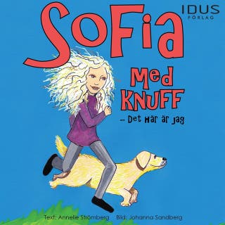 Sofia med knuff - Det här är jag – omslag till ljudboken av Annelie Strömberg