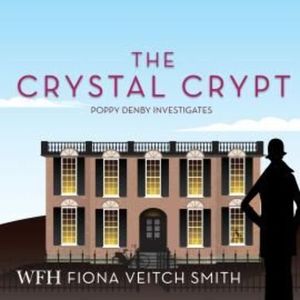 The Crystal Crypt – okładka audiobooka, autor Fiona Veitch Smith