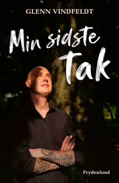 Min sidste tak – omslag til lydbogen af Glenn Vindfeldt