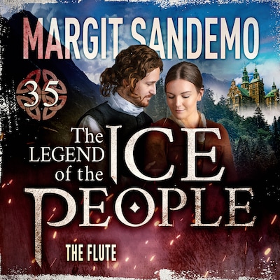 The Ice People 35 - The Flute