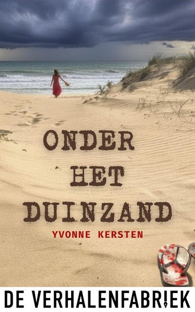 Onder het duinzand: Een storm legt bloot wat het zand verborgen hield