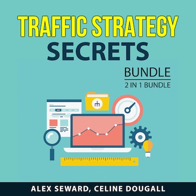 Traffic Strategy Secrets Bundle, 2 in 1 Bundle