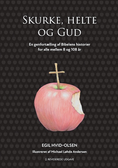 Skurke, helte og Gud – omslag til lydbogen af Egil Hvid-Olsen