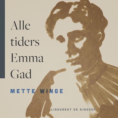 Alle tiders Emma Gad – omslag til lydbogen af Mette Winge