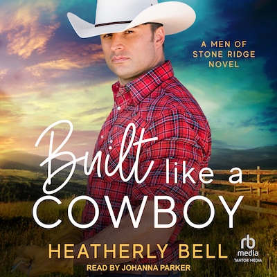 Built Like a Cowboy – omslag til lydbogen af Heatherly Bell