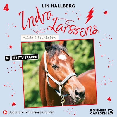 Indra Larssons vilda hästkärlek