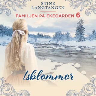 Isblommor – omslag till ljudboken av Stine Langtangen