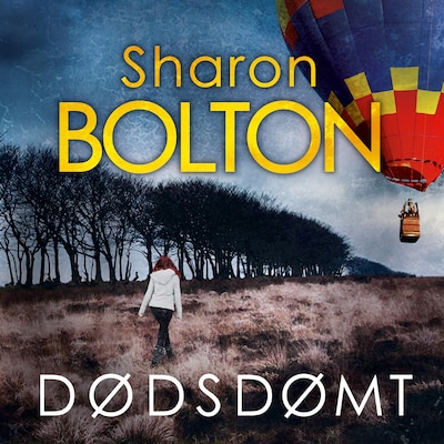 Dødsdømt – omslag til lydbogen af Sharon Bolton