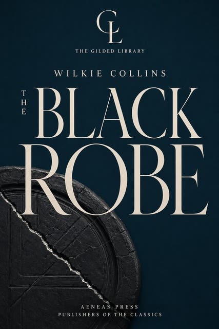 The Black Robe: The Illustrated Gift Edition – omslag til lydbogen af Wilkie Collins