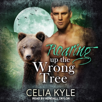 Roaring Up the Wrong Tree – omslag til lydbogen af Celia Kyle