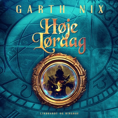 Høje Lørdag – omslag til lydbogen af Garth Nix