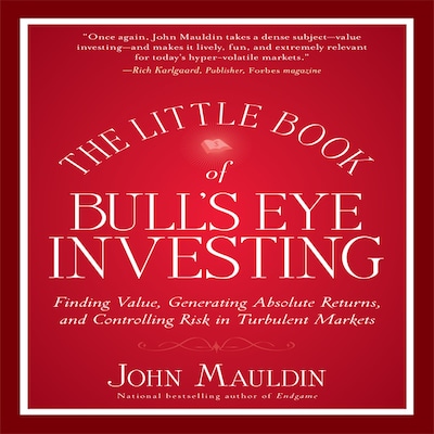 The Little Book of Bull's Eye Investing – omslag til lydbogen af John Mauldin