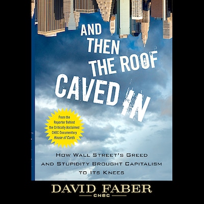 And Then the Roof Caved In – omslag til lydbogen af David Faber