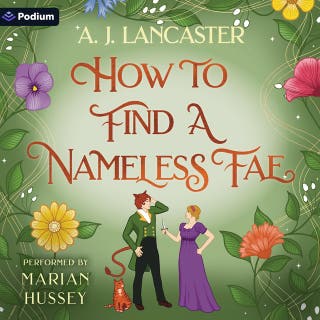 How to Find a Nameless Fae: A How to Find a Nameless Fae Standalone