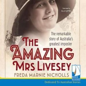 The Amazing Mrs Livesey – okładka audiobooka, autor Freda Marnie Nicholls